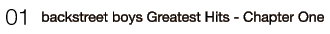 01�Ebackstreet boys Greatest Hits - Chapter One