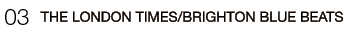 03�ETHE LONDON TIMES/BRIGHTON BLUE BEATS