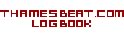 THAMES BEAT.COM LOG BOOK