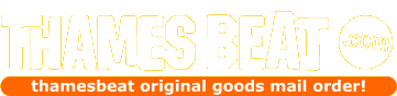 THAMES BEAT.COM�bGoods Order